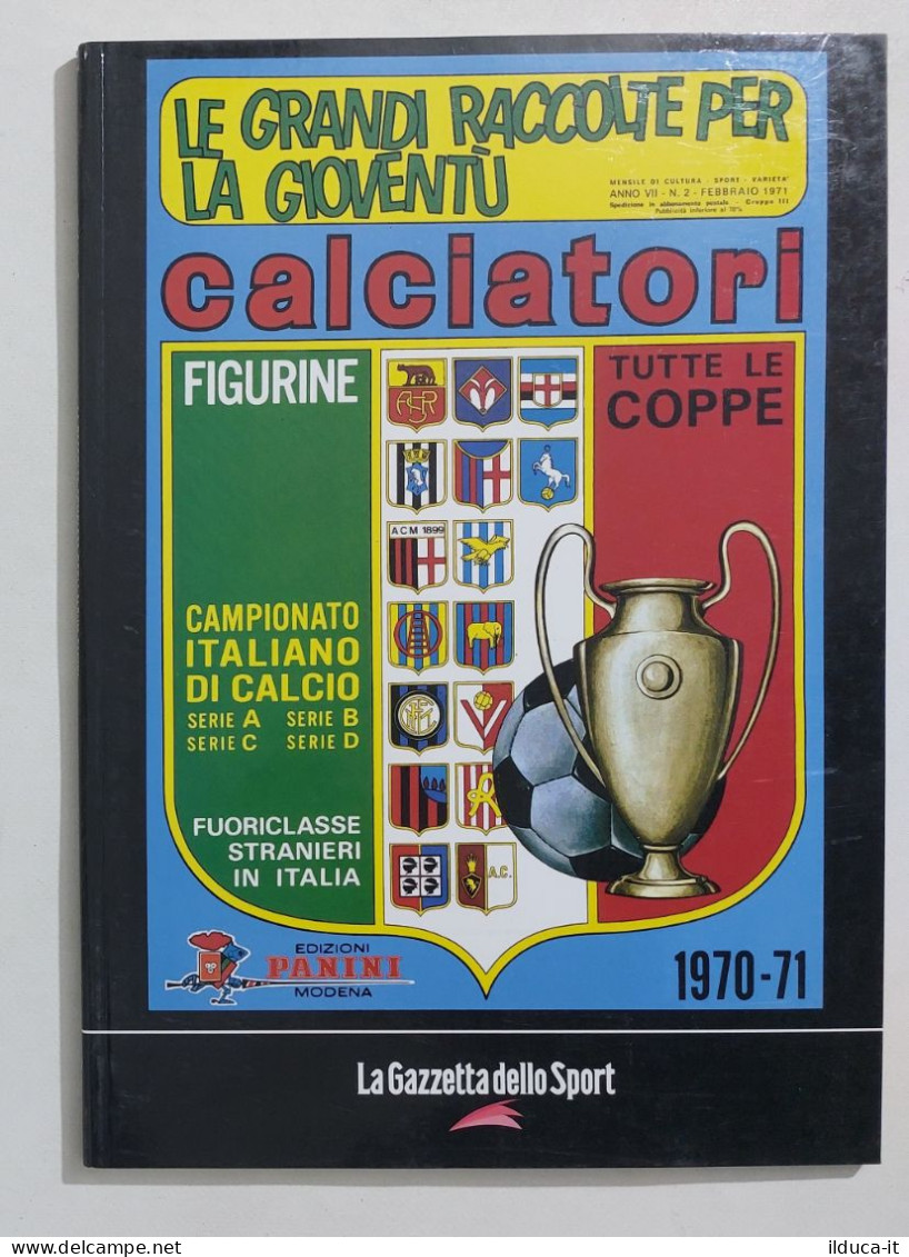 69738 Album Figurine Calciatori Panini - 1970/71 Ristampa Gazzetta - Edizione Italiana