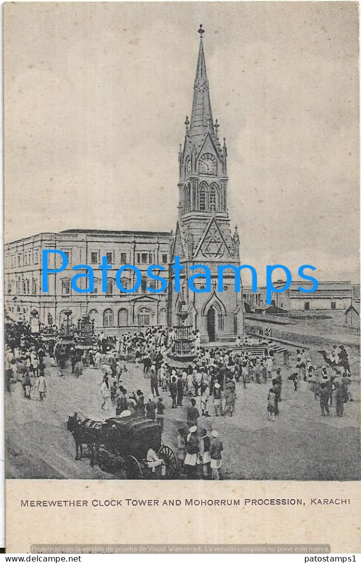 227568 PAKISTAN KARACHI MEREWETHER CLOCK TOWER AND MOHORRUM PROCESSION POSTAL POSTCARD - Pakistan