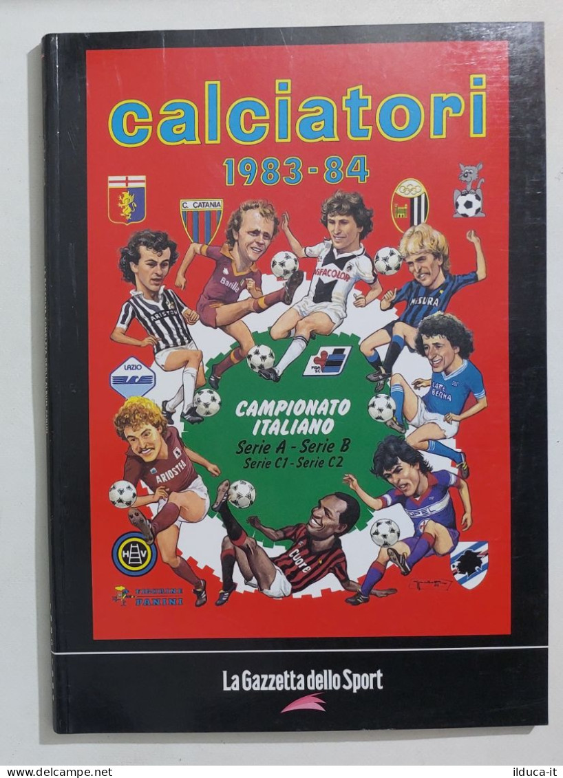 69760 Album Figurine Calciatori Panini - 1983/84 Ristampa Gazzetta - Italienische Ausgabe