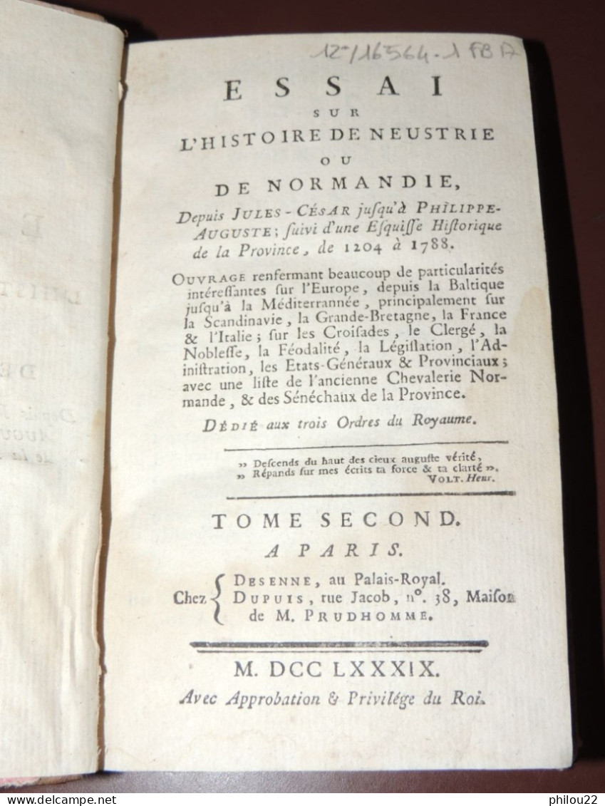 [Toustain-Richebourg] histoire de Neustrie ou de Normandie... 2/2 vol.  1789