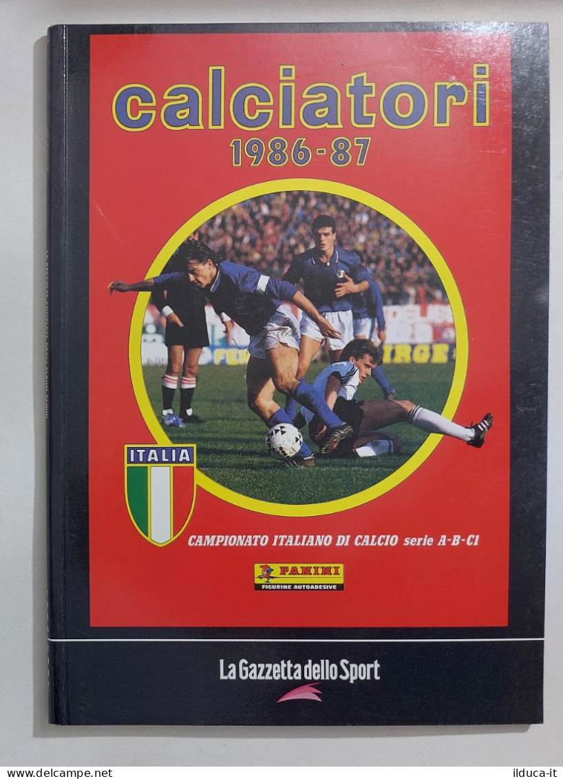 69764 Album Figurine Calciatori Panini - 1986/87 Ristampa Gazzetta - Italian Edition