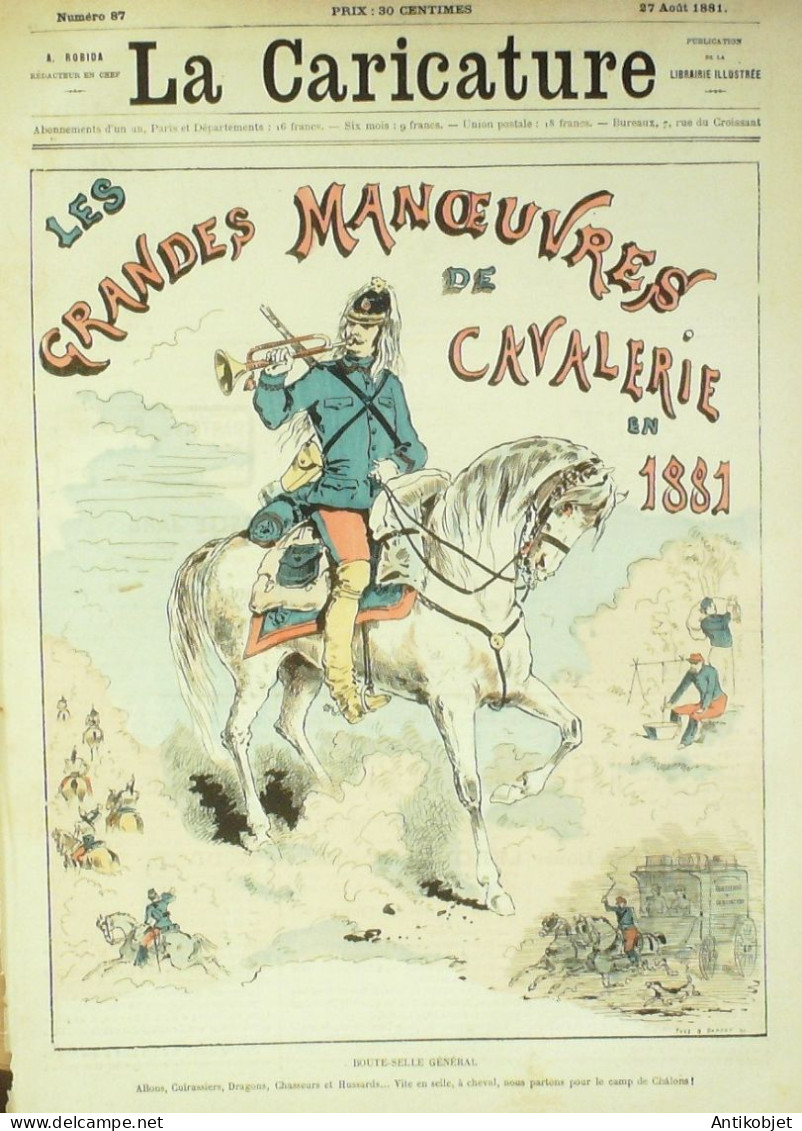 La Caricature 1881 N°  87 Manoeuvres De Cavalerie Barret Draner TROCK - Revues Anciennes - Avant 1900