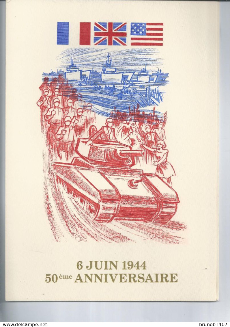 6 Juin 1944  50e  Anniversaire - Documentos Del Correo