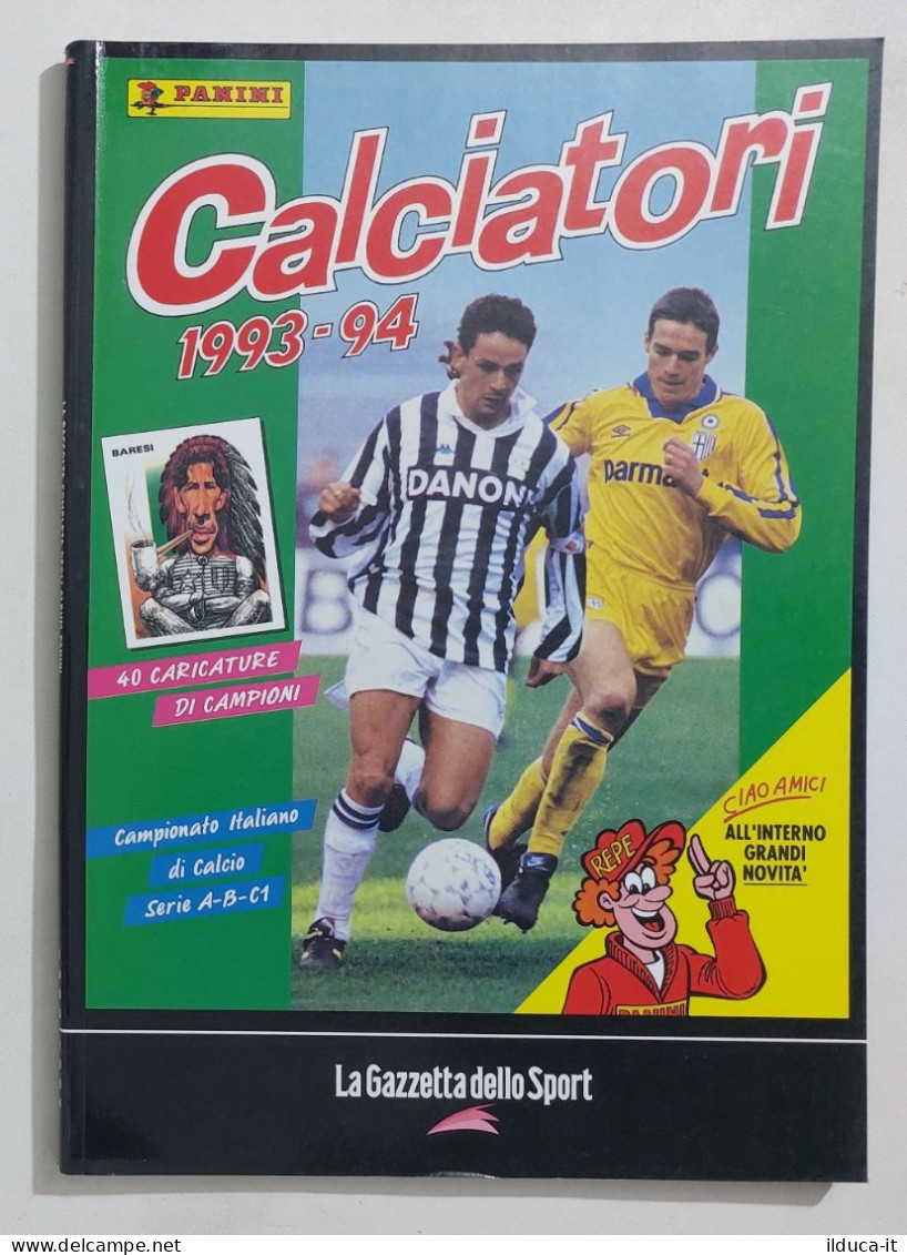 69774 Album Figurine Calciatori Panini - 1993/94 Ristampa Gazzetta - Edizione Italiana