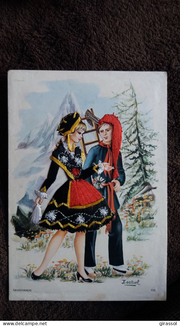 CPSM BRODEE FOKLORE FOLKLORIQUE COUPLE SAVOYARDS DESSIN ISABEL 106 FANTACAP - Bordados