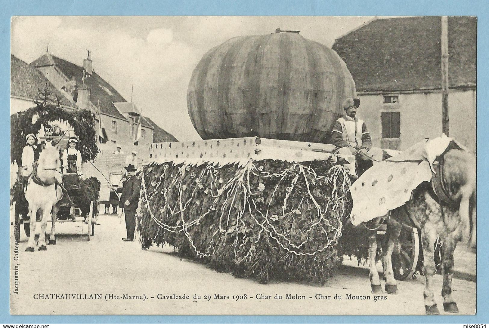 0736  CPA  CHATEAUVILLAIN  (Haute-Marne)  Cavalcade Du 29 Mars 1908 - Char Du Melon - Char Du Mouton Gras  ++++++ - Chateauvillain