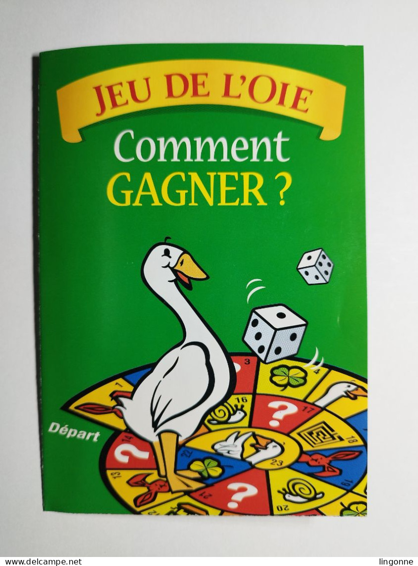 FDJ FRANCAISE DES JEUX  JEU DE L'OIE COMMENT GAGNER - LOTERIE NATIONALE- GRATTAGE - Publicités