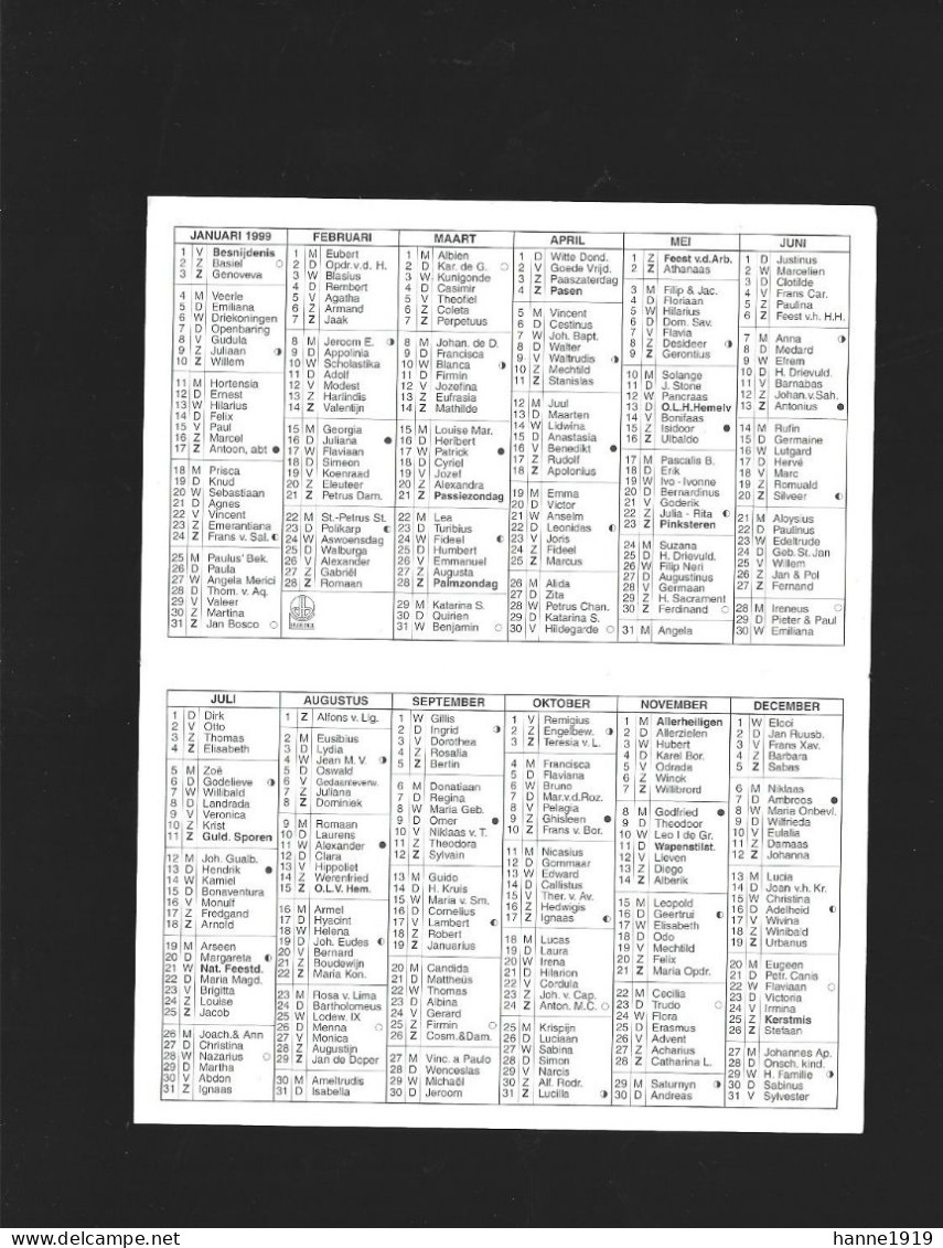 Passendale Karabiniersstraat Drukkerij Breiwinkel De Beer Kalender 1999 Calendrier Htje - Kleinformat : 1991-00