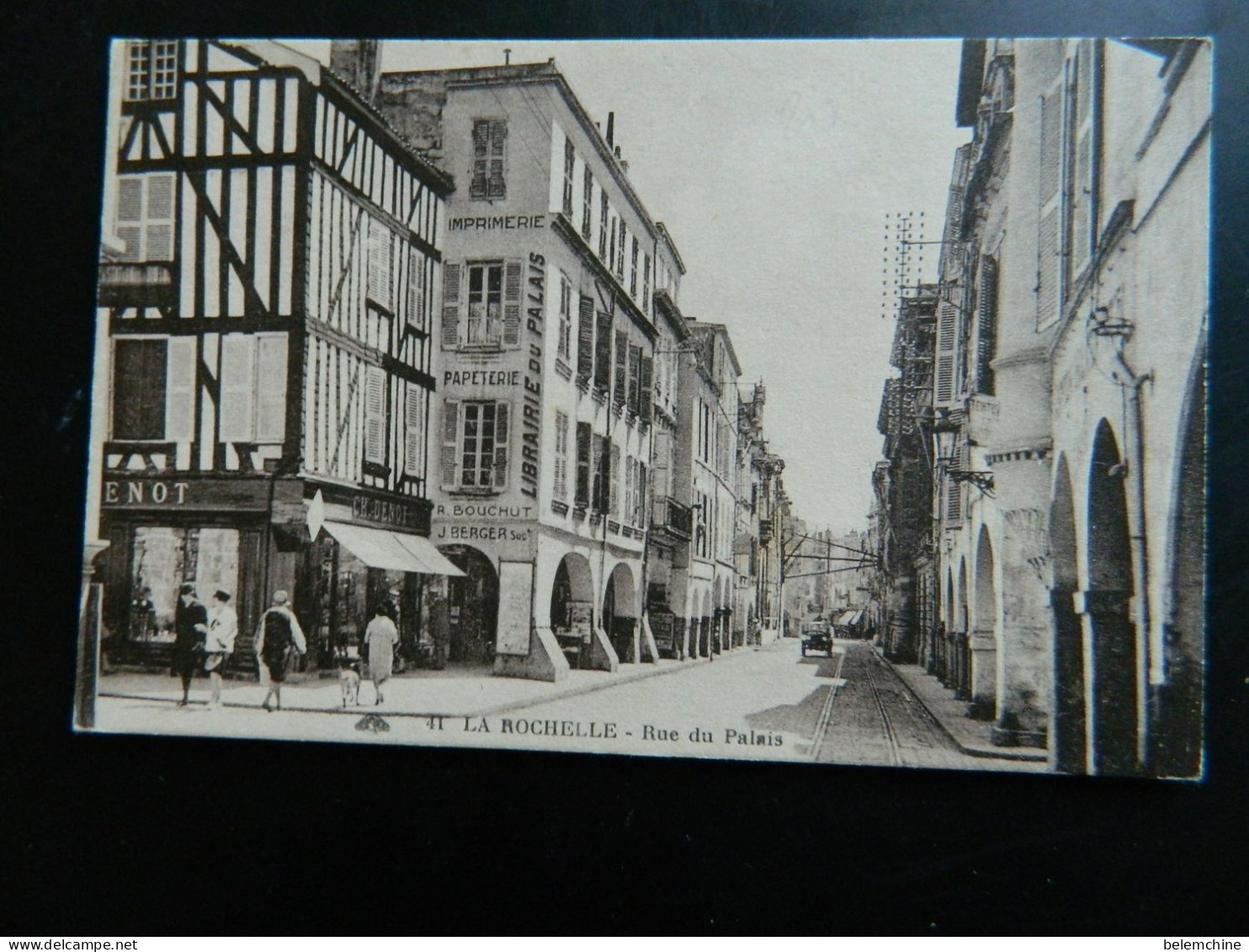 LA ROCHELLE                               RUE DU PALAIS - La Rochelle