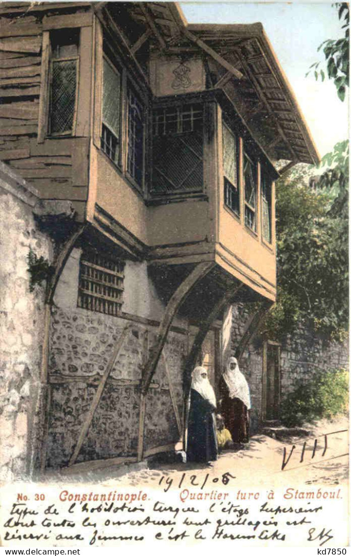 Constantinople - Quartier Turc - Türkei