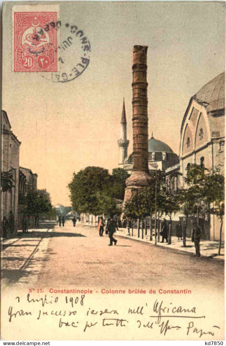 Constantinople - Colonne Brulee De Constantin - Türkei