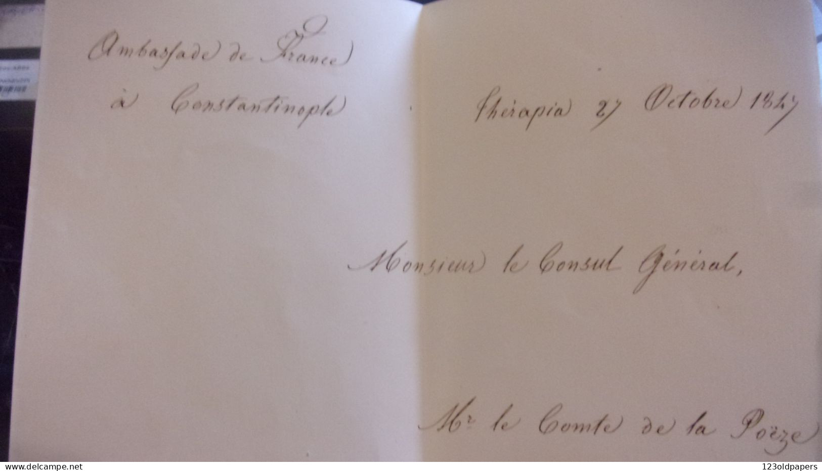1849 CACHET CIRE AMBASSADE DE FRANCE A CONSTANTINOPLE A MONSIEUR COMTE DE LA POEZE PERA THERAPIE TURKEY - Historische Documenten
