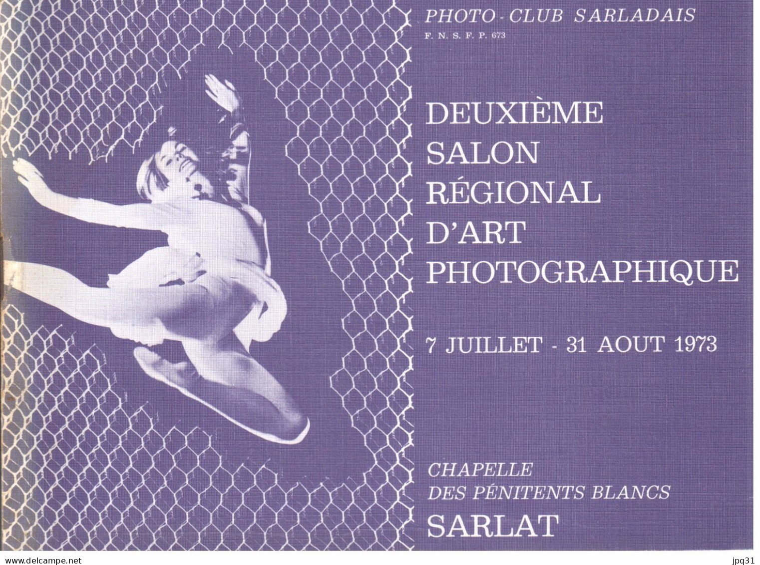 Catalogue 2ème Salon Régional D'Art Photographique De Sarlat - 1973 - Zonder Classificatie