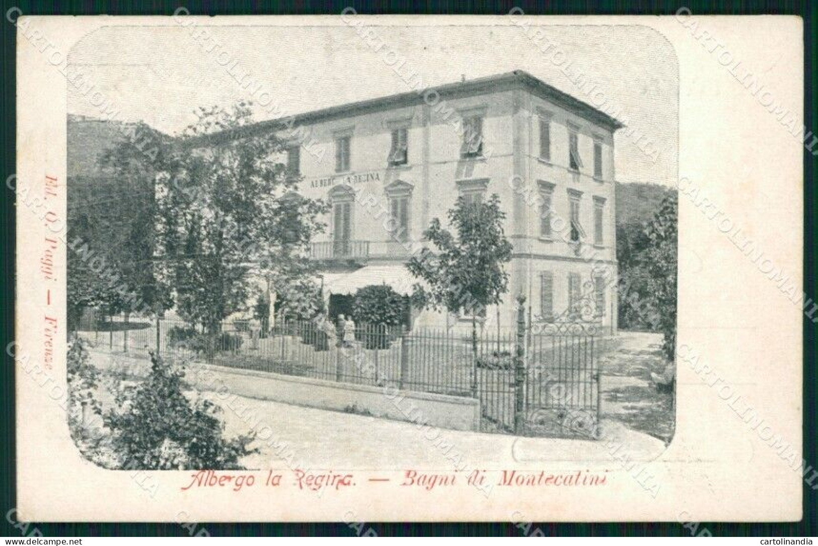 Pistoia Montecatini Terme Albergo La Regina Cartolina MX4196 - Pistoia