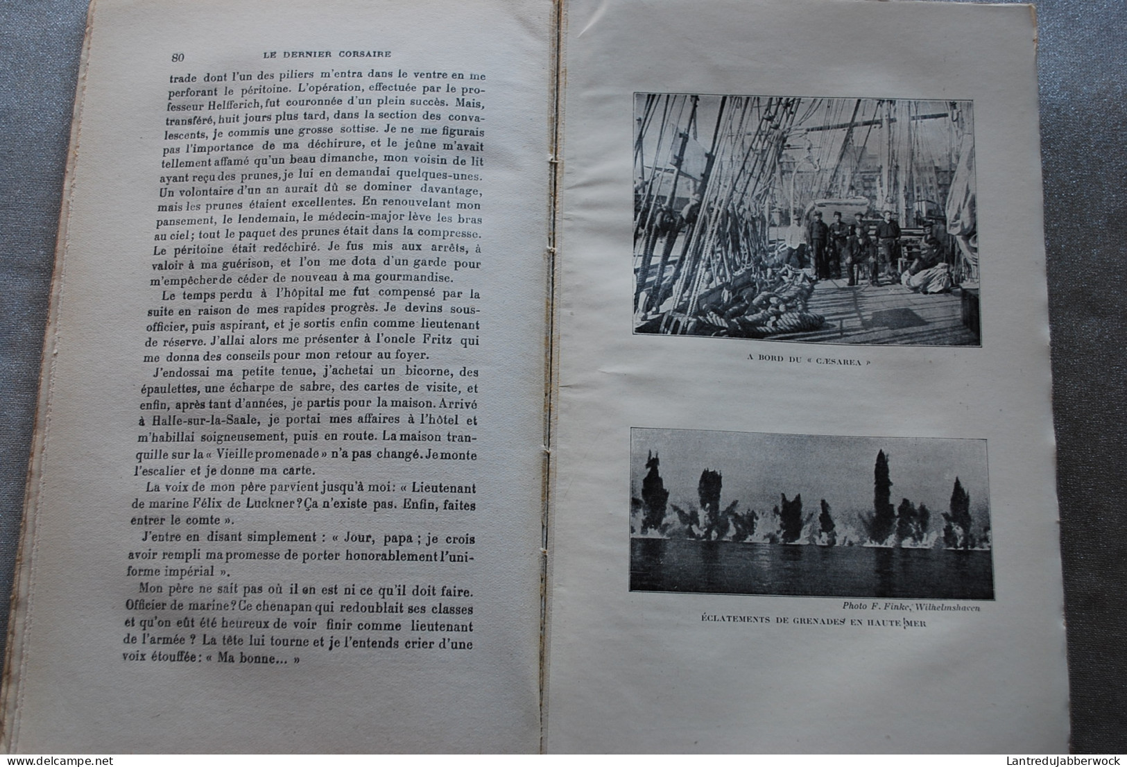 COMTE FELIX DE LUCKNER LE DERNIER CORSAIRE 1914-1918 COMMANDANT DU VOILIER PIRATE L'AIGLE DE LA MER WW1 GUERRE 14 18