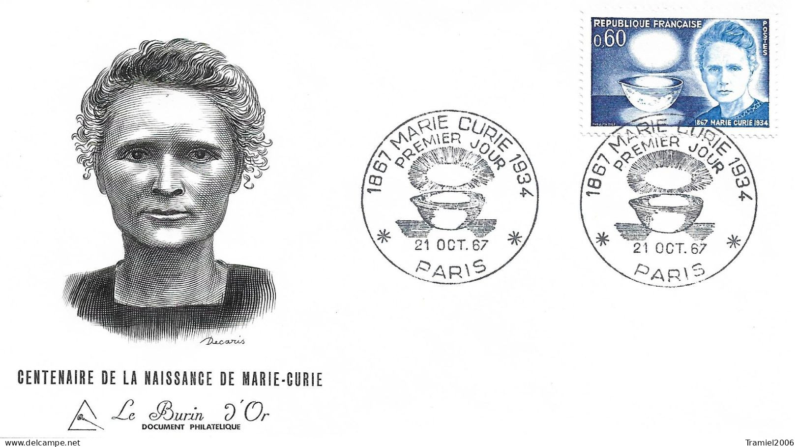 FRANCE 1967 - YT 1533 - Marie CURIE - Centenaire De Sa Naissance - 21.10.1967 - 1960-1969