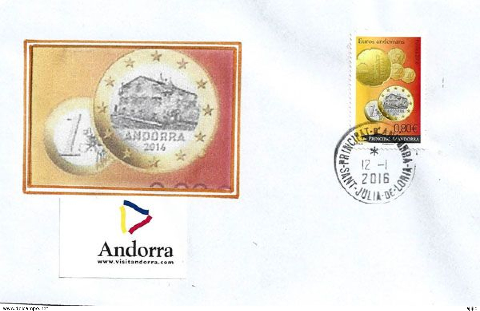 ANDORRA. Mise En Circulation Des Premières Pièces En Euro En ANDORRE Sur Lettre 2016, - Cartas & Documentos