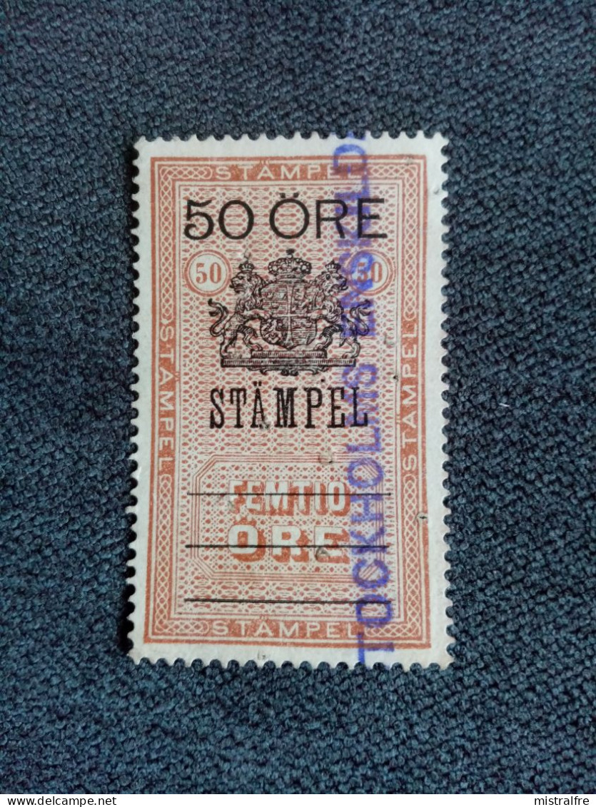 SUEDE. 1893. Timbre Fiscal 50 Ore . Oblitéré STOCHOLMS . - Revenue Stamps