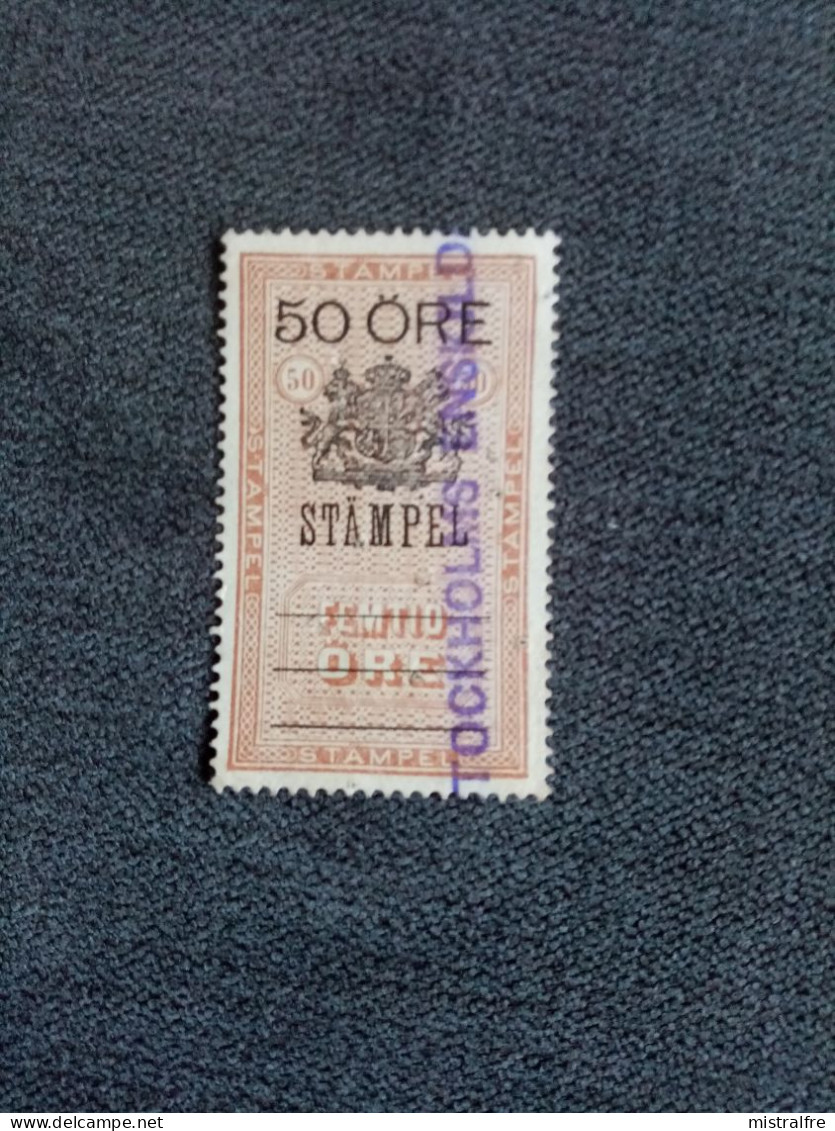 SUEDE. 1893. Timbre Fiscal 50 Ore . Oblitéré STOCHOLMS . - Revenue Stamps