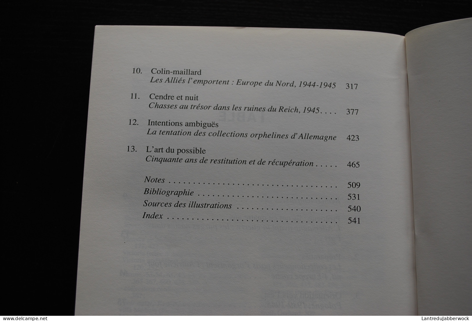 NICHOLAS Lynn Le Pillage De L'Europe Les Oeuvres D'art Volées Par Les Nazis WW2 Guerre 40 45 13 1940 1945 - Oorlog 1939-45