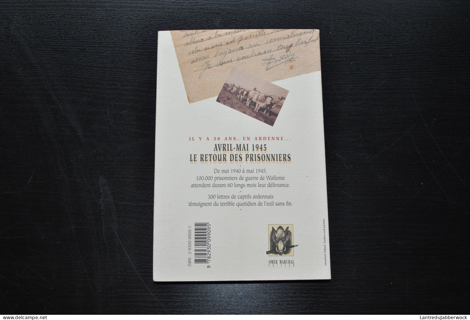 JENTJES L'ardenne Prisonnière 300 Lettres De Prisonniers De Guerre En Allemagne 1949 1945 Libin Redu Régionalisme - Belgique