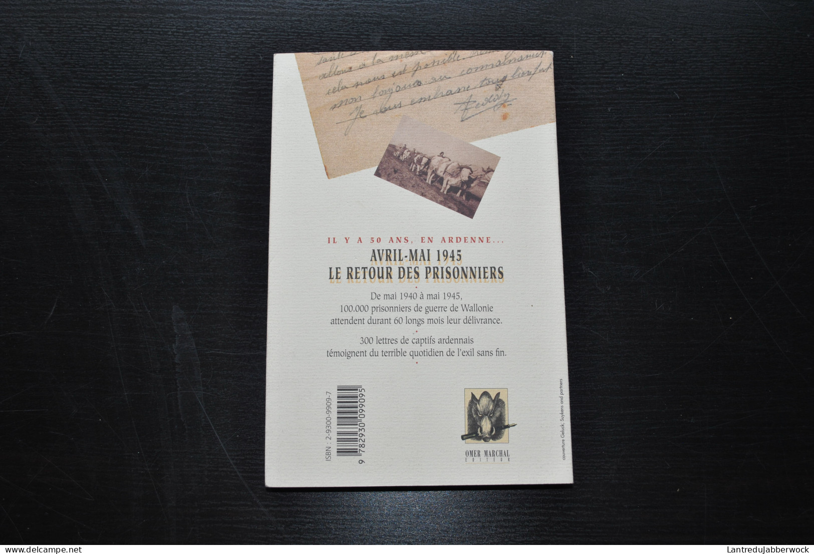 JENTJES L'ardenne Prisonnière 300 Lettres De Prisonniers De Guerre En Allemagne 1949 1945 Libin Redu Régionalisme - België