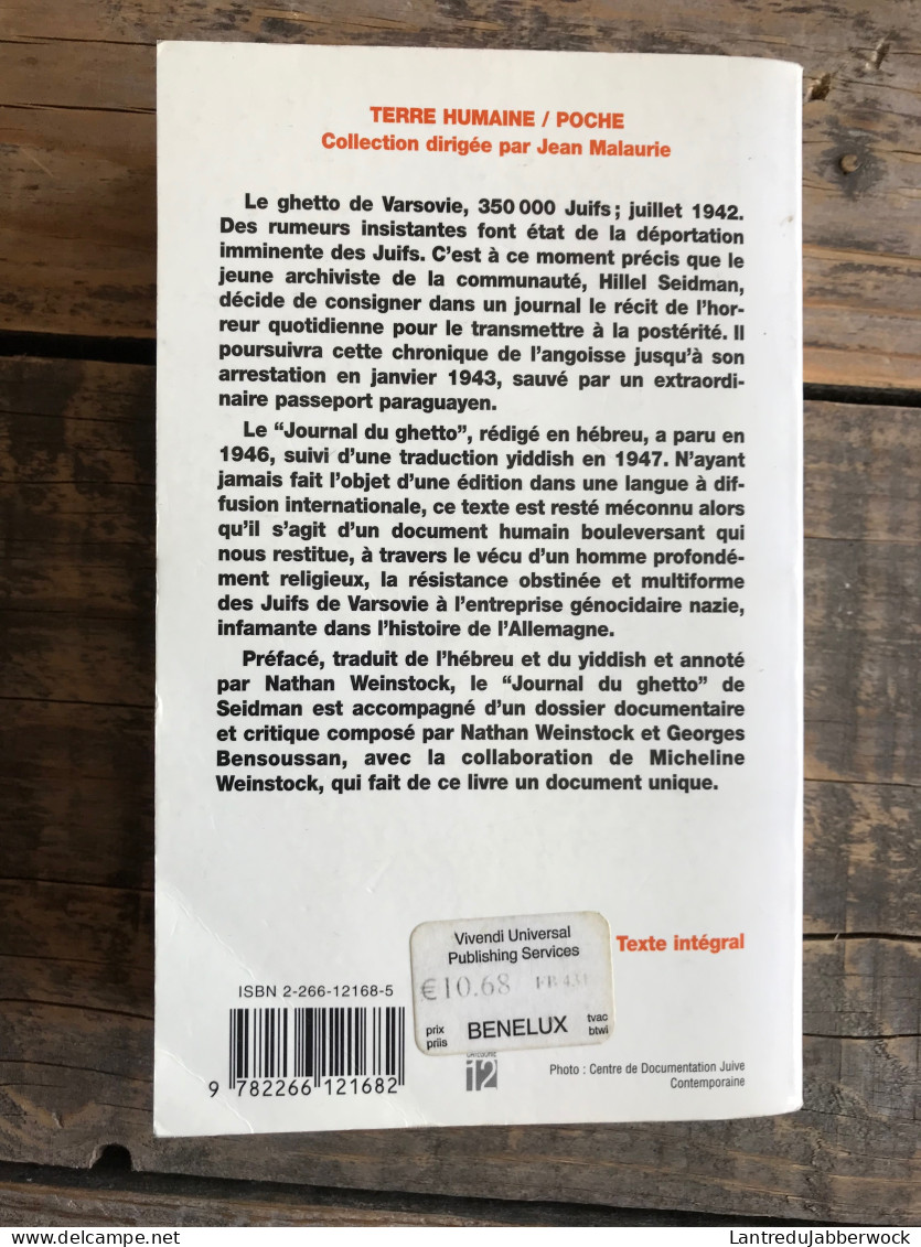 SEIDMAN Hillel Du Fond De L'abime Journal Du Ghetto De Varsovie GUERRE 40 45 WW2 Déportation Des Juifs Camps EPUISE RARE - Guerra 1939-45