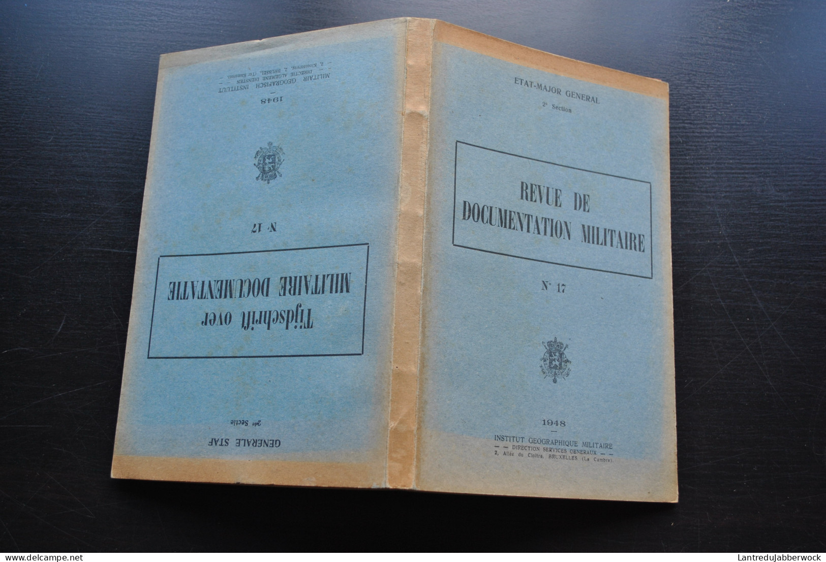 Revue De Documentation Militaire N°17 1948 Stratégie Armes Blindés Infanterie Artillerie Génie Aviation Marine Bismarck - Francese