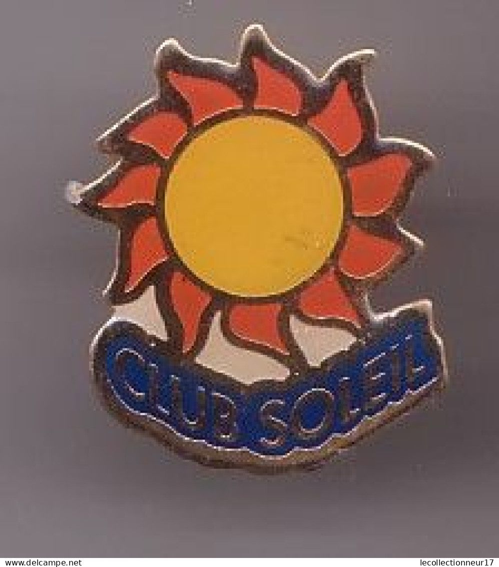 Pin's Club Soleil Réf 626 - Otros & Sin Clasificación