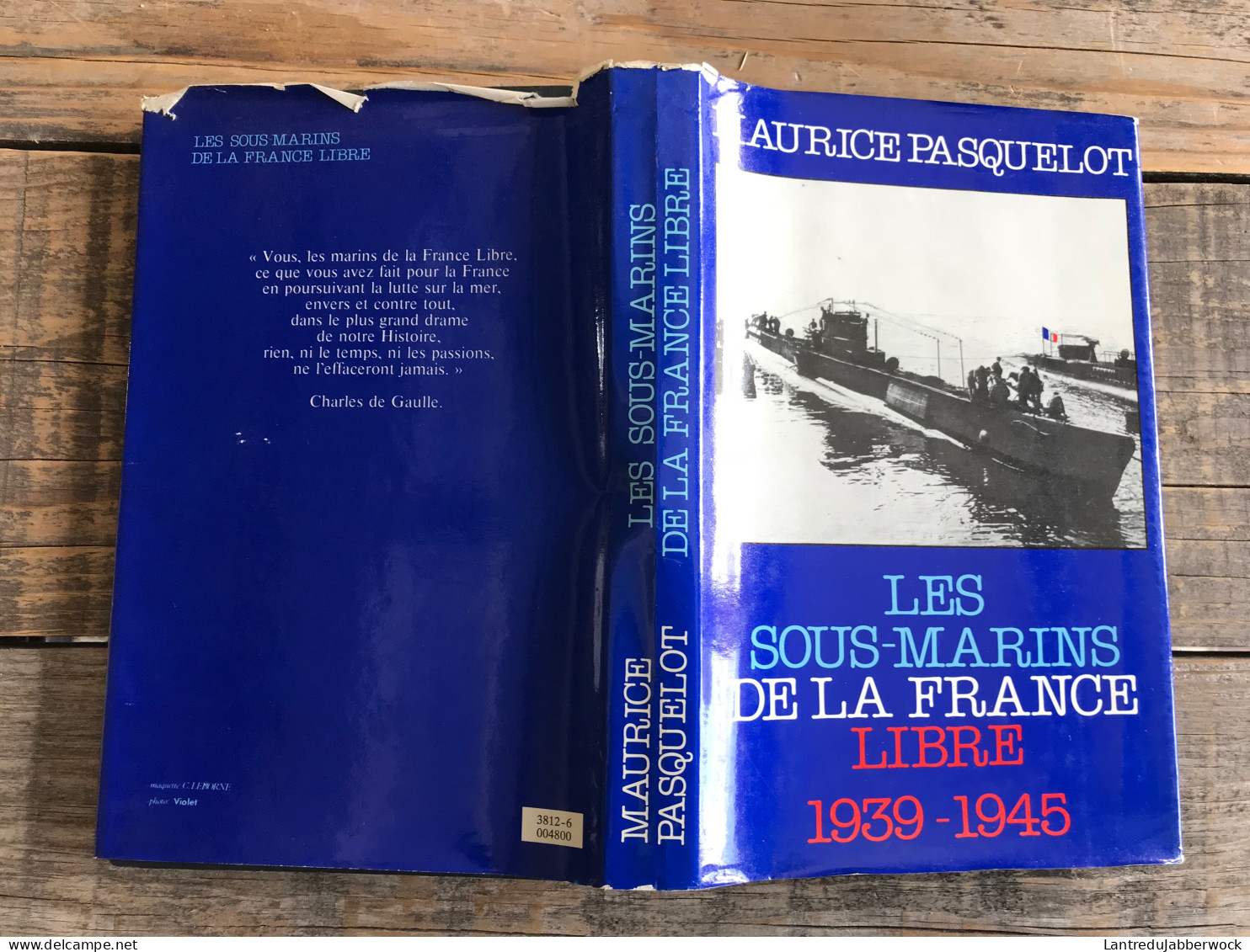 Pasquelot Maurice Les Sous-Marins De La France Libre 1939 1945 WW2 Guerre 40 45 Résistance Rubis Narval Surcouf Minerve - Oorlog 1939-45