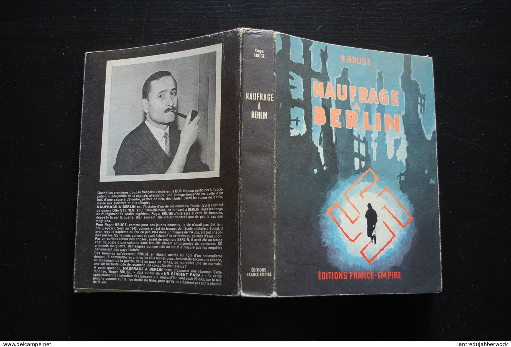BRUGE NAUFRAGE A BERLIN EDITIONS WW2 Guerre 40 45 1940 Novembre 1945 Blindés Spahis Algériens - Guerra 1939-45