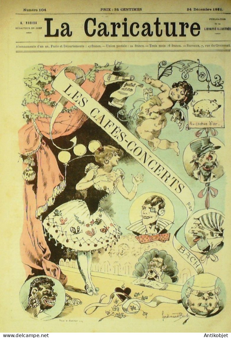 La Caricature 1881 N°104 Les Cafés-Concerts Bach Morland Vaudeville Loys - Magazines - Before 1900