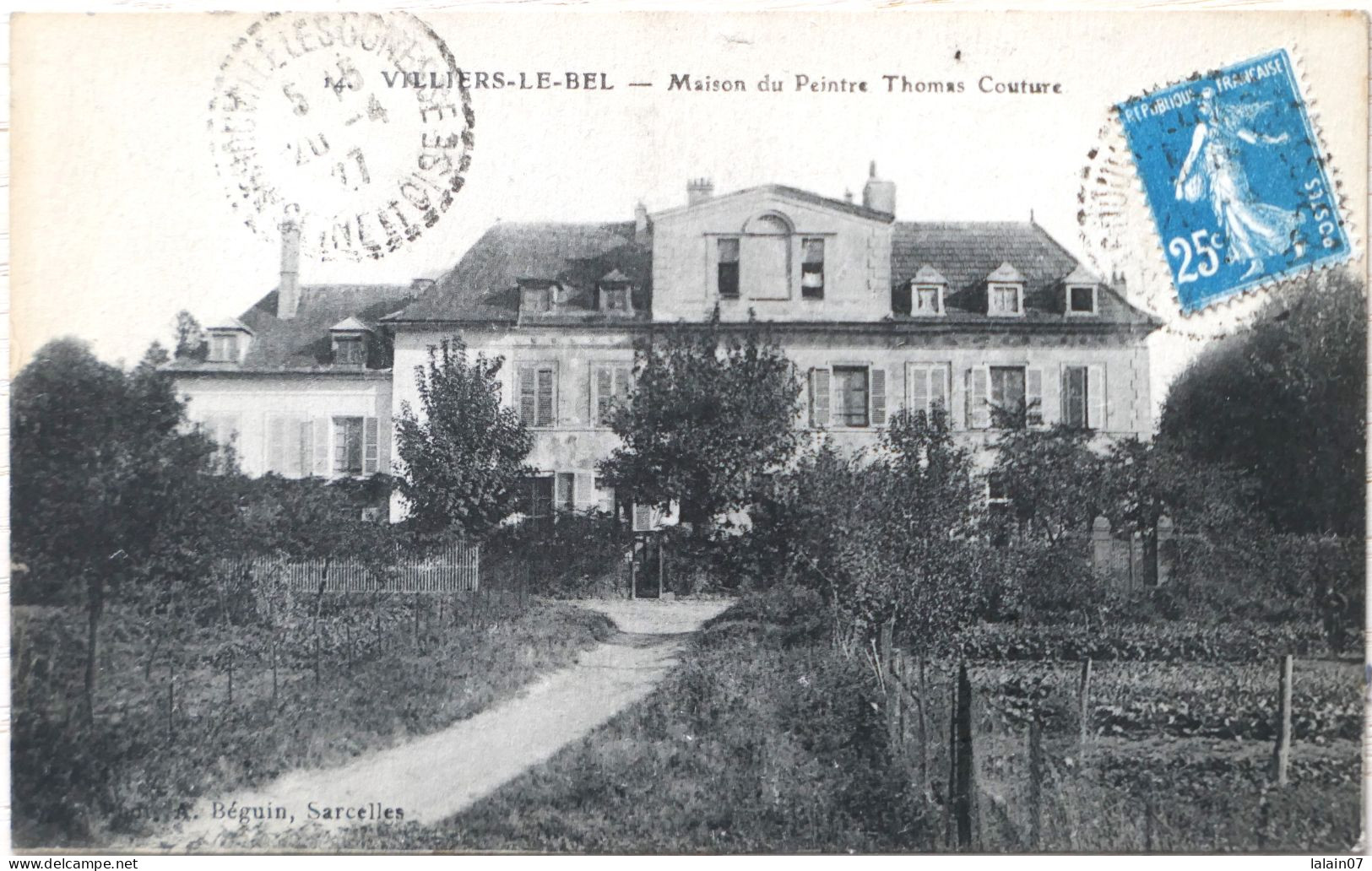 C. P. A. : 95 : VILLIERS LE BEL : Maison Du Peintre Thomas COUTURE, Timbre En 1927 - Villiers Le Bel