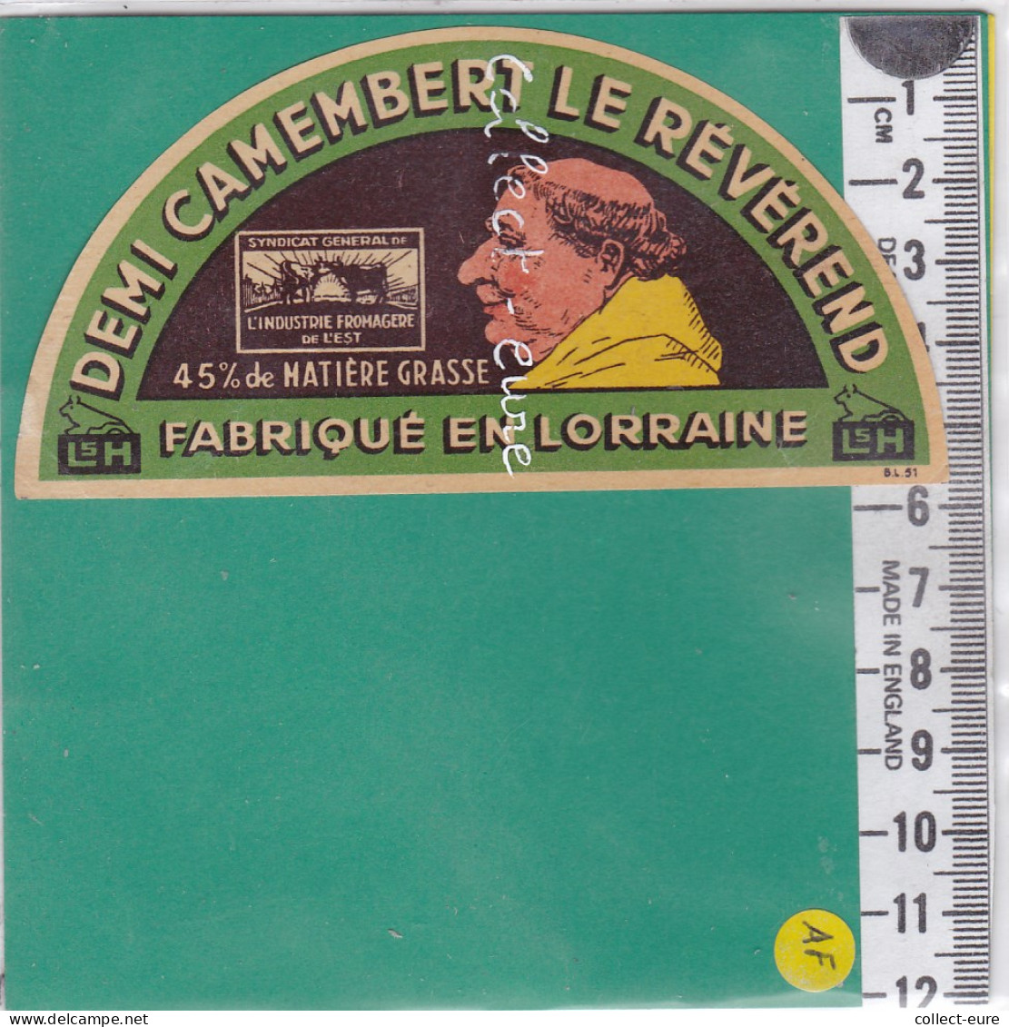 C1175 FROMAGE DEMI CAMEMBERT LE REVEREND LORRAINE MOINE - Cheese