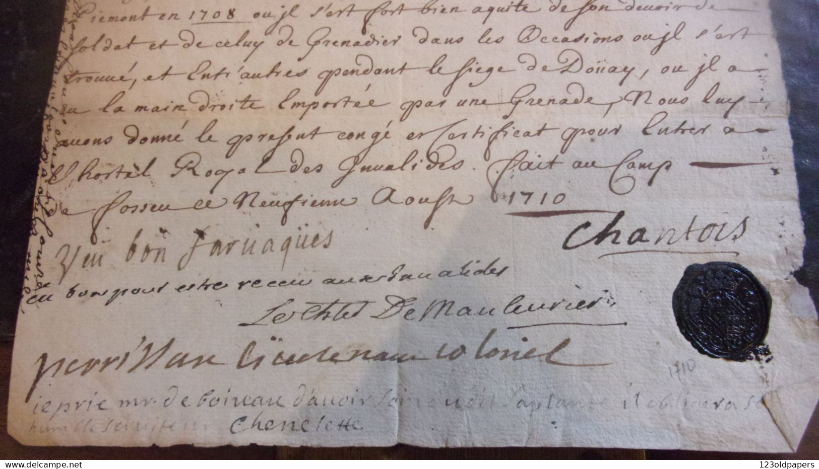 1710 CACHET NOIR CERTIFICAT DU GRENADIER DUCHEMIN REGIMENT DE PIEMONT / SIEGE DE DOUAI MAIN EMPORTEE ... - Documents