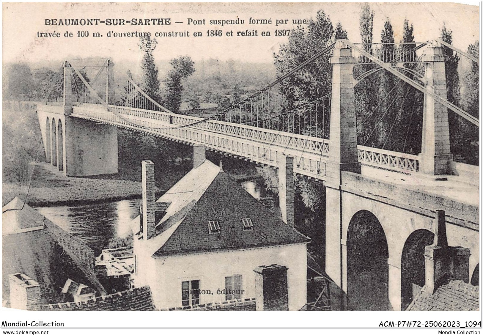 ACMP7-72-0613 - BEAUMONT-SUR-SARTHE - Pont Suspendu Formé Par Une Travée De 100m D'ouverture - Beaumont Sur Sarthe