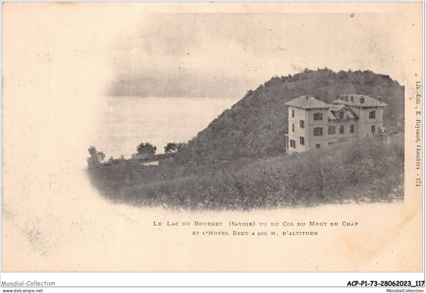 ACPP1-73-0060 - LE LAC BOURGET  - Vu Du Col Du Mont Du Chat Et L'hotel Bret  - Le Bourget Du Lac