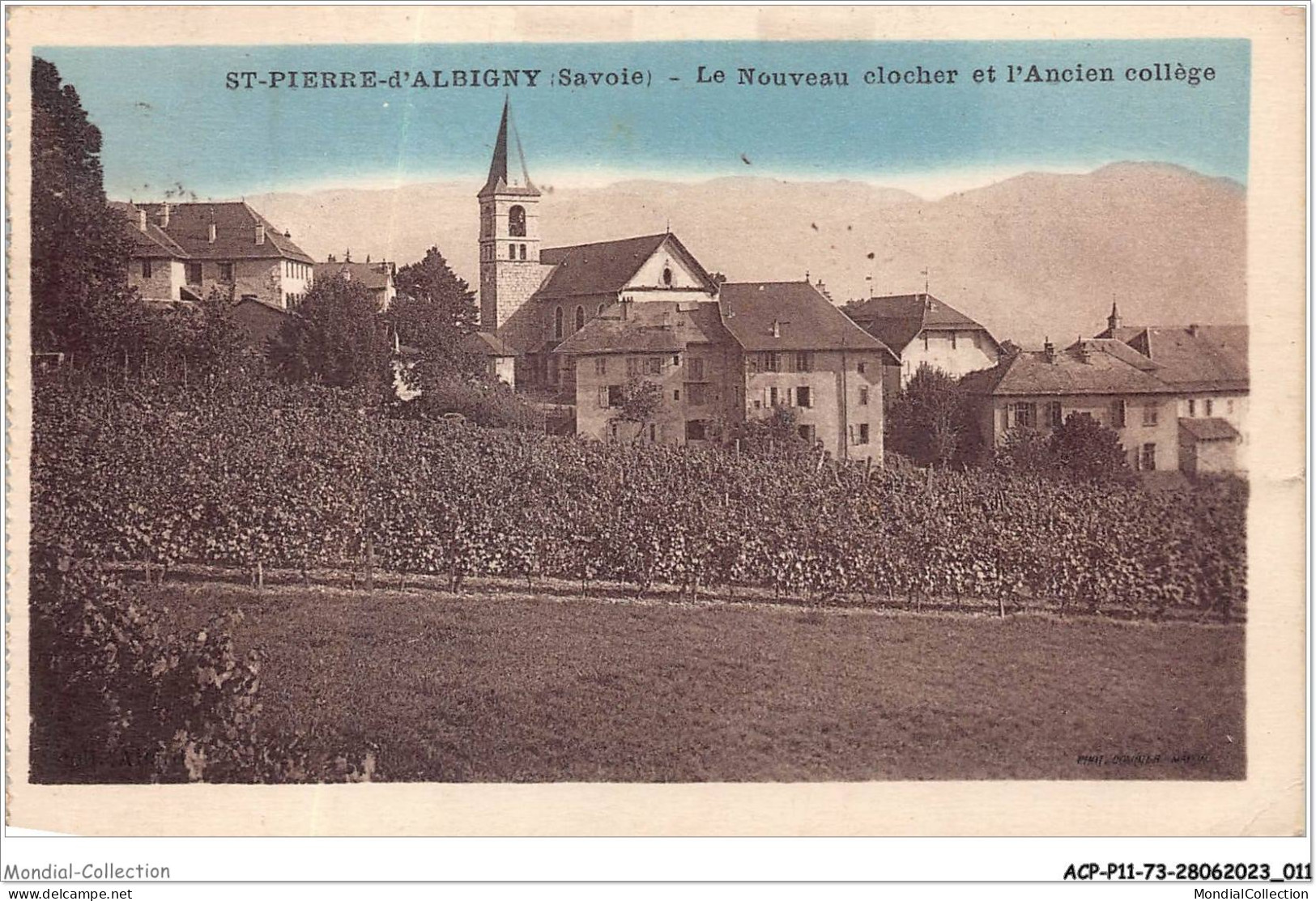 ACPP11-73-0942 - SAINT-PIERRE-D'ALBIGNY - Le Nouveau Clocher Et L'ancien College - Saint Pierre D'Albigny