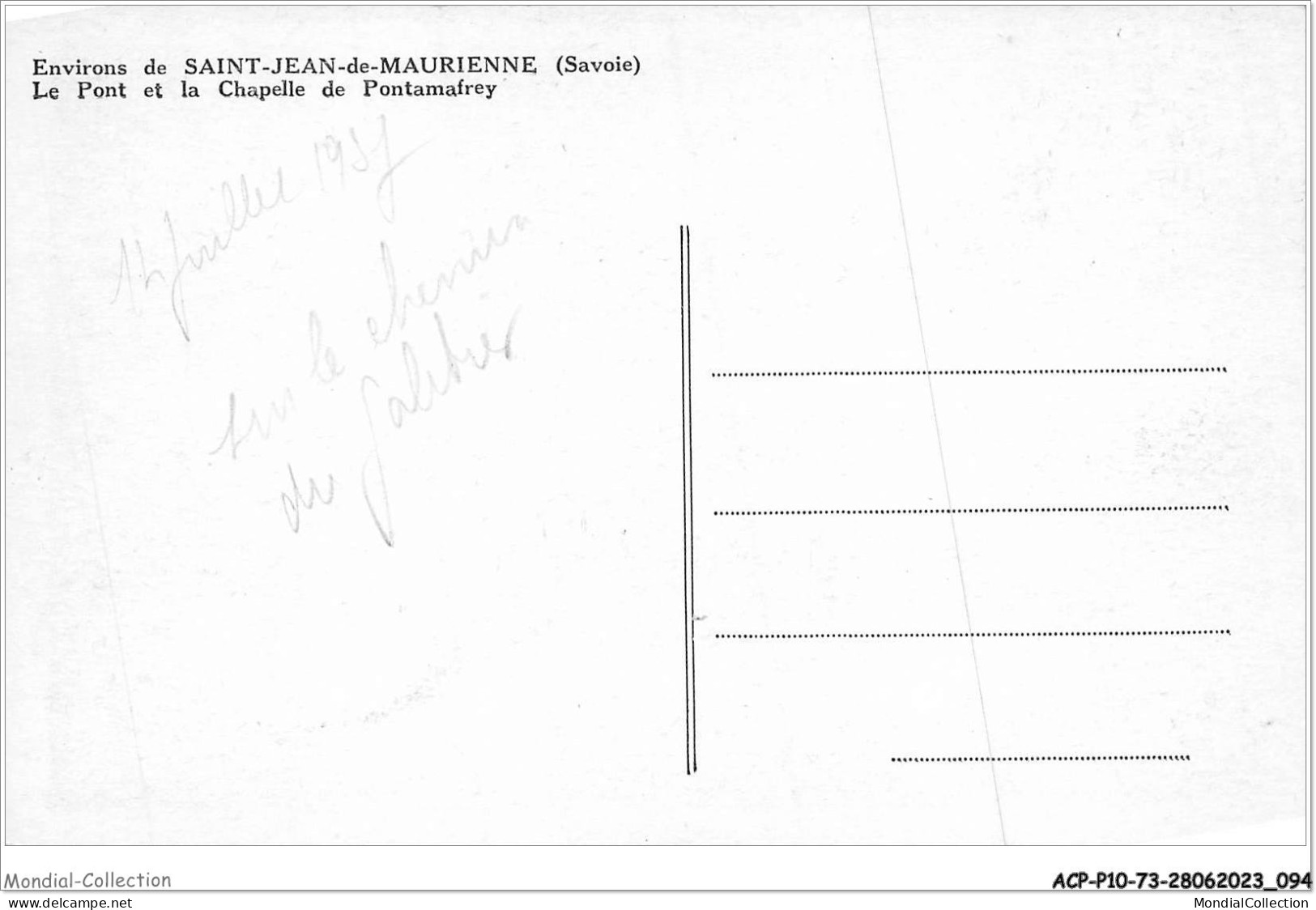 ACPP10-73-0887 - Environs De SAINT-JEAN-DE-MAURIENNE - Le Pont Et La Chapelle De Pontmafrey - Saint Jean De Maurienne
