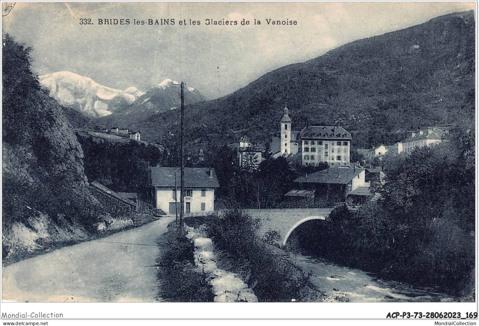 ACPP3-73-0271  - BRIDES-LES-BAINS Et Les Glaciers De La Vanoise - Brides Les Bains