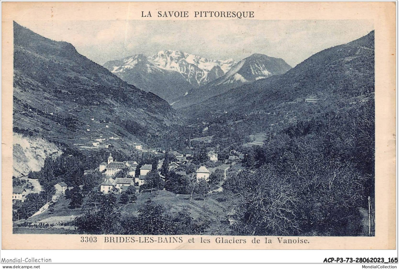 ACPP3-73-0269 - BRIDES-LES-BAINS Et Les Glaciers De La Vanoise - Brides Les Bains