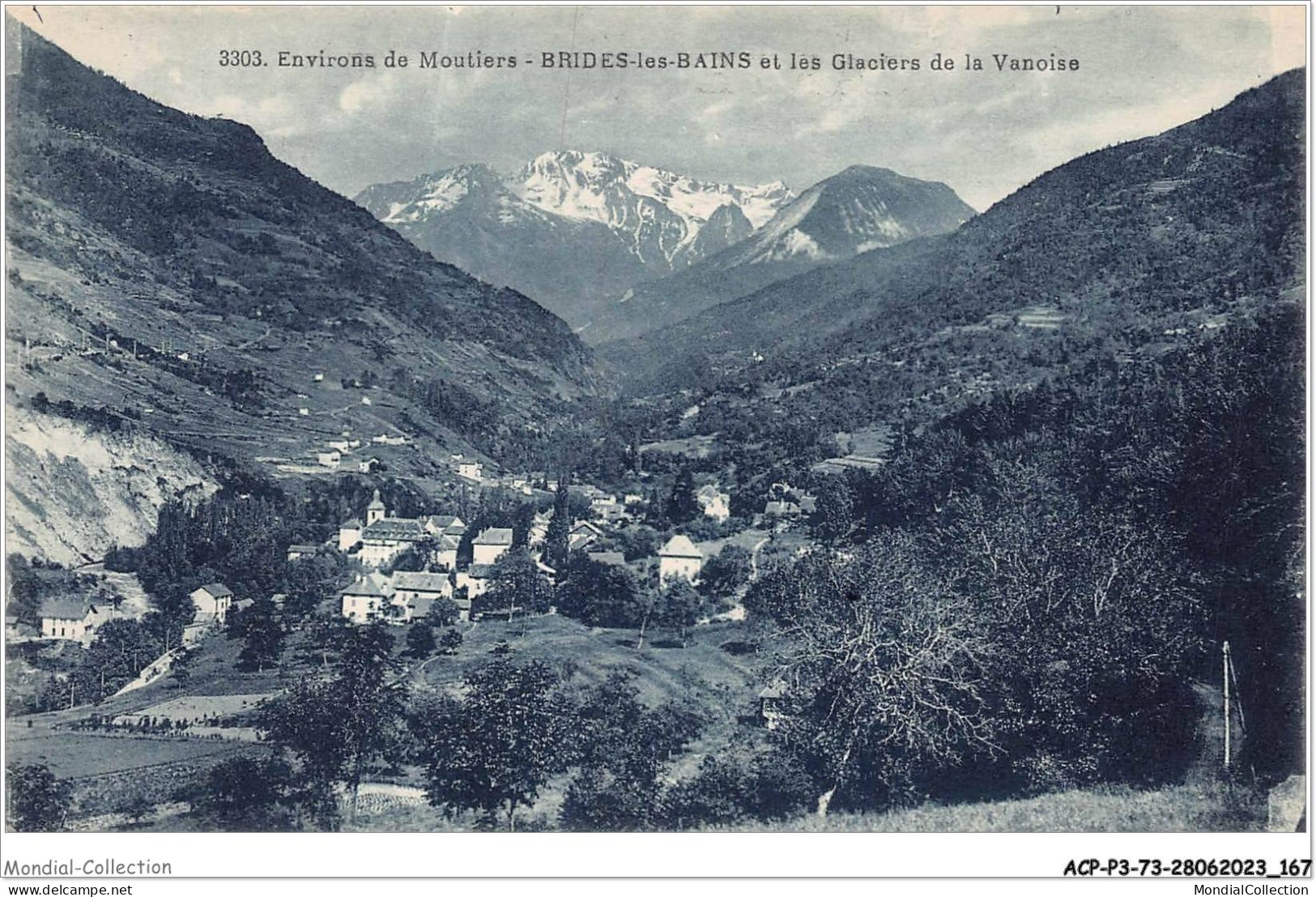 ACPP3-73-0270 - Environs De Moutiers - BRIDES-LES-BAINS Et Les Glaciers De La Vanoise - Brides Les Bains