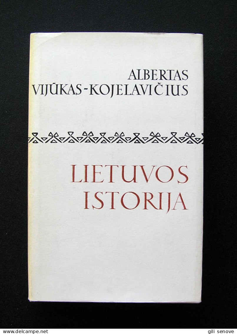 Lithuanian Book / Lietuvos Istorija By Albertas Vijūkas-Kojelavičius 1988 - Cultura