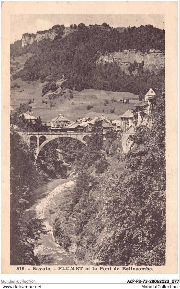 ACPP8-73-0698 - Savoie - FLUMET Et Le Pont De Bellecombe - Albertville