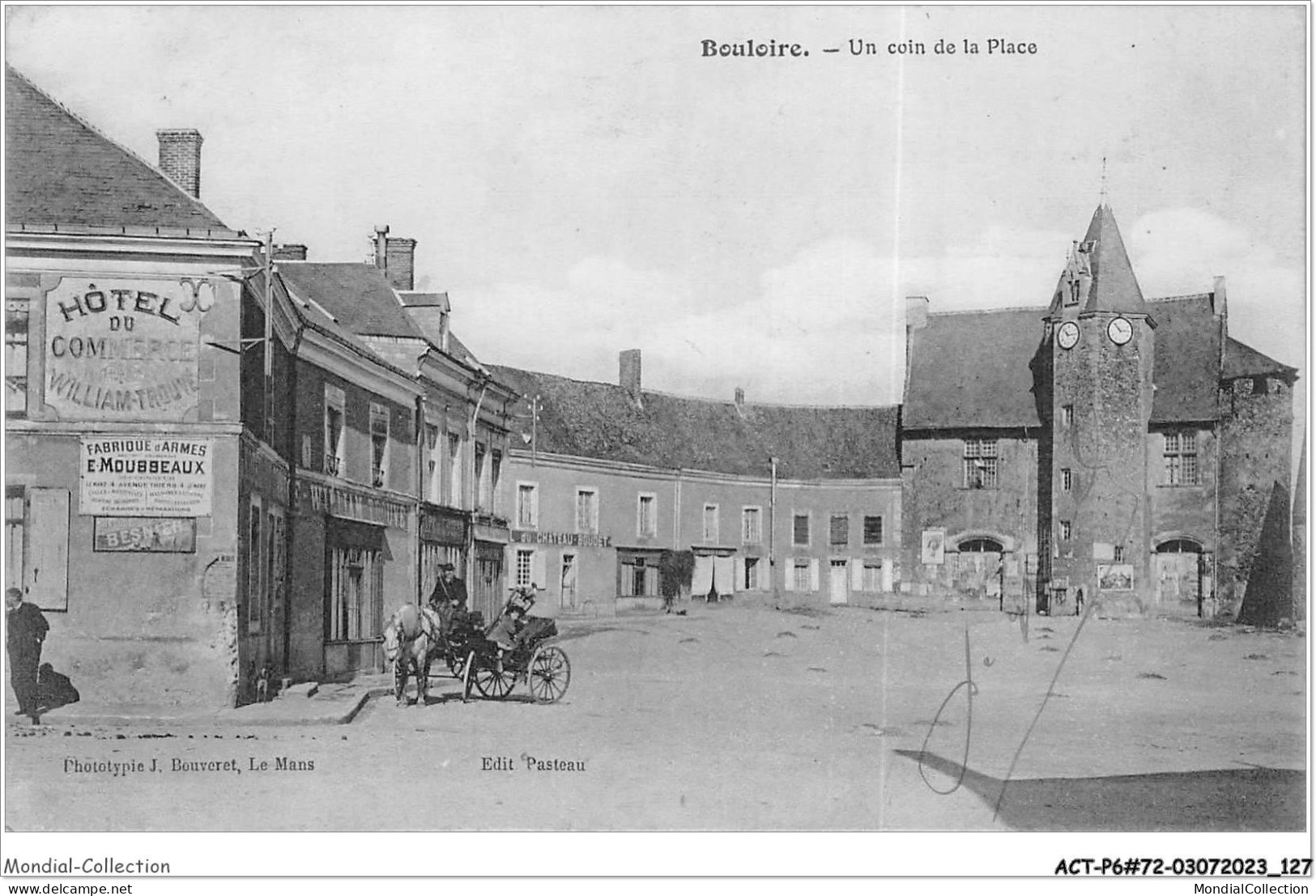 ACTP6-72-0559 - BOULOIRE - Un Coin De La Place - Bouloire