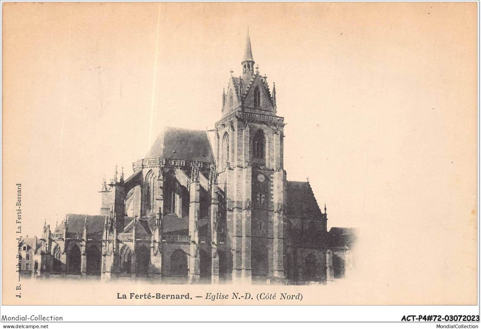 ACTP4-72-0301 - LA FERTE-BERNARD - église Notre Dame Côté Nord - La Ferte Bernard