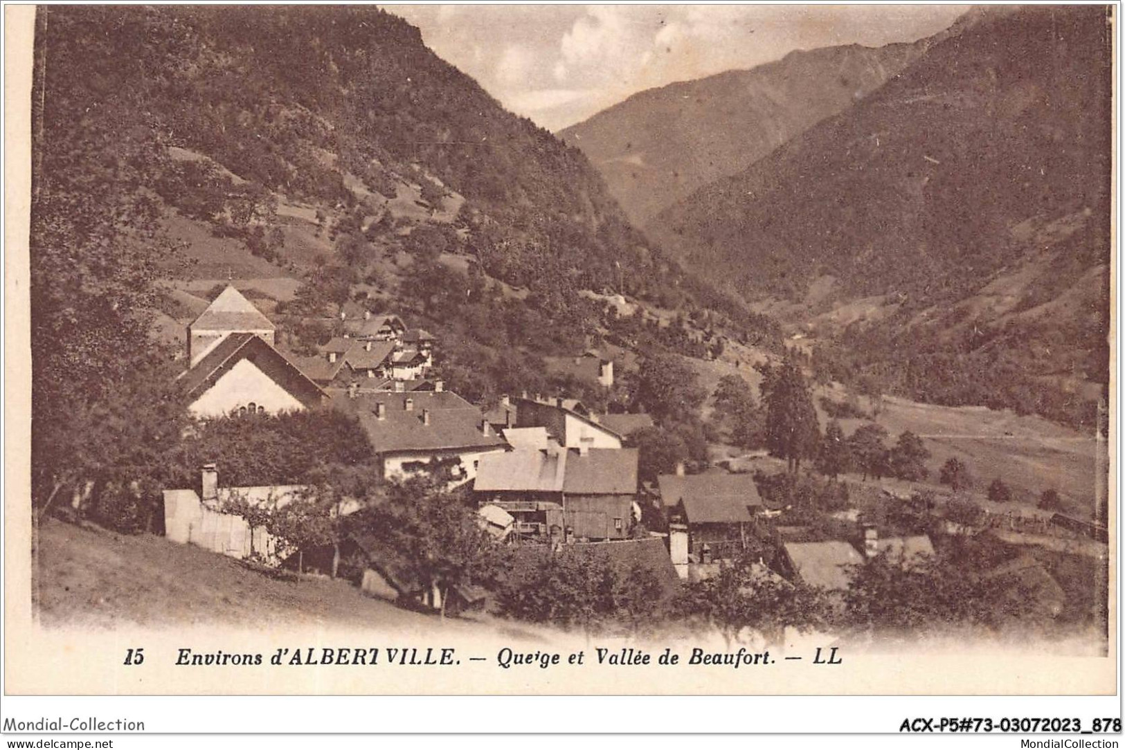 ACXP5-73-0442 - ALBERTVILLE - Queige Et Vallée De Beaufort - Albertville