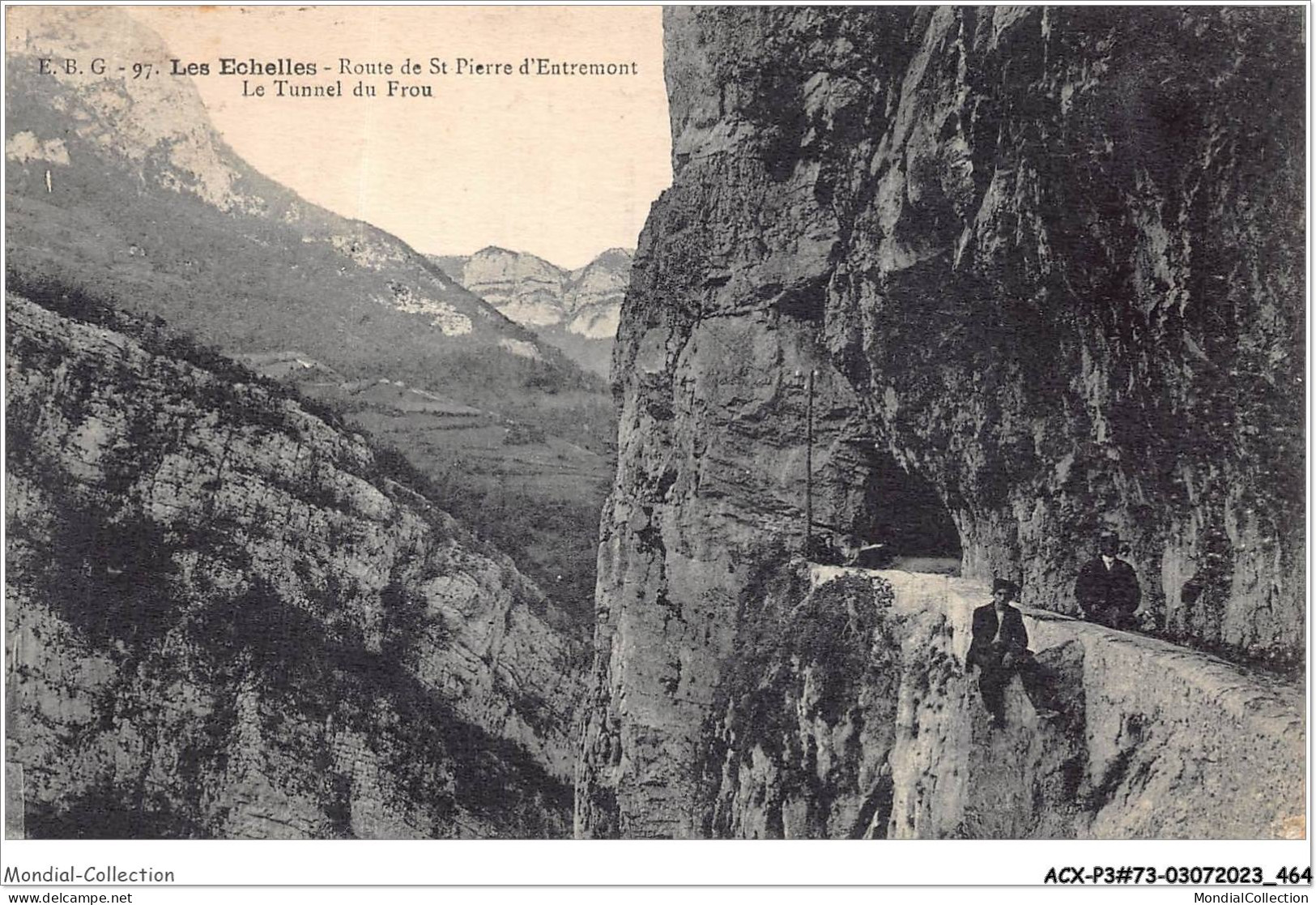 ACXP3-73-0234 - LES ECHELLES - Route De Saint Pierre D'entremont - Le Tunnel Du Frou - Les Echelles