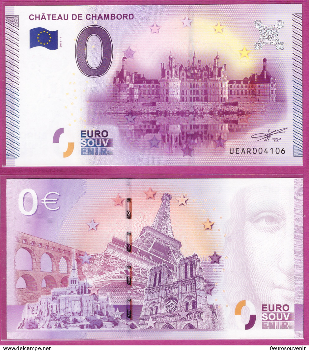 0-Euro UEAR 2015-1 CHÂTEAU DE CHAMBORD - Private Proofs / Unofficial