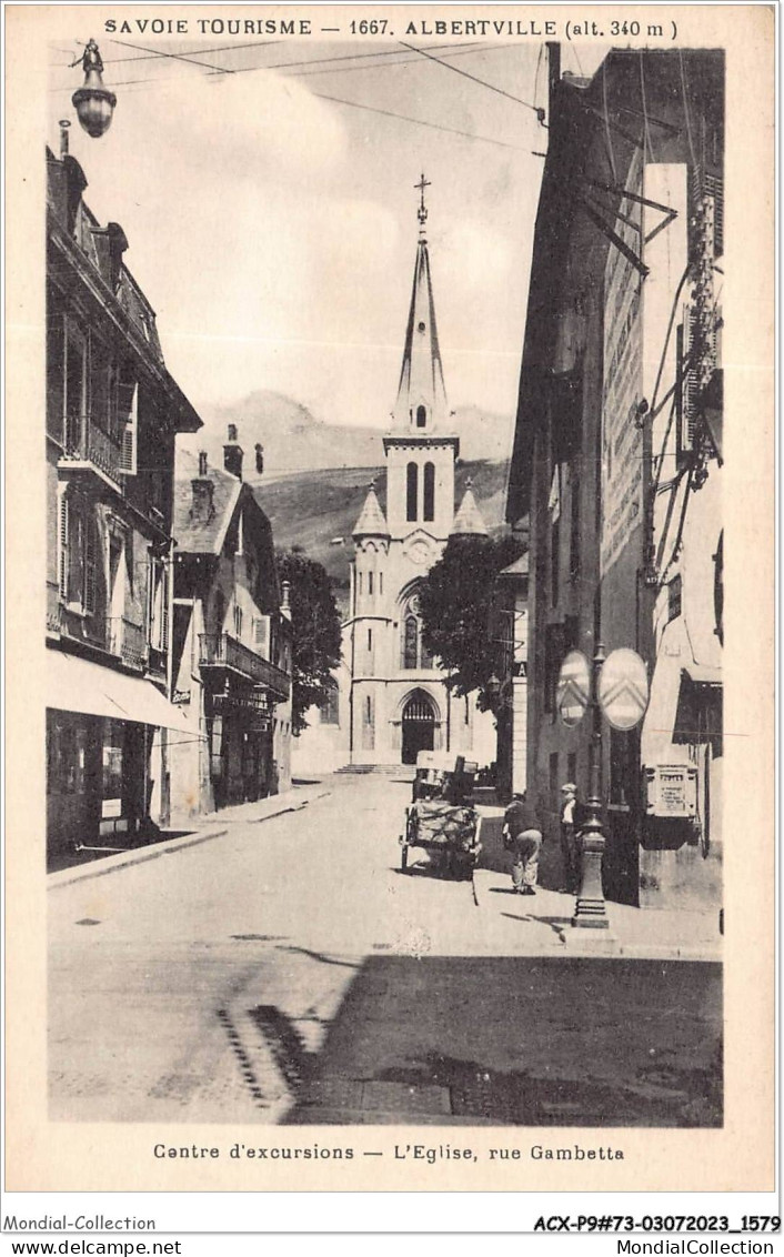 ACXP9-73-0795 - ALBERTVILLE - Centre D'excursions - L'église - Rue Gambetta - Albertville